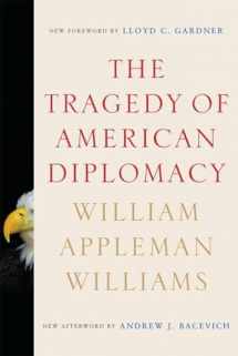9780393334746-0393334740-The Tragedy of American Diplomacy