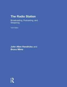 9781138218802-1138218804-The Radio Station: Broadcasting, Podcasting, and Streaming