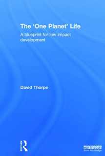 9780415738545-0415738547-The 'One Planet' Life: A Blueprint for Low Impact Development
