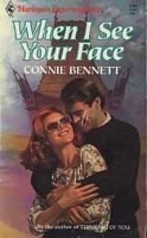 9780373703647-0373703643-When I See Your Face (Harlequin Superromance No. 364)