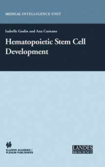 9780306478727-0306478722-Hematopoietic Stem Cell Development (Medical Intelligence Unit)