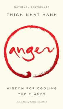 9781573229371-1573229377-Anger: Wisdom for Cooling the Flames