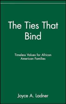 9780471399582-0471399582-The Ties That Bind: Timeless Values for African American Families