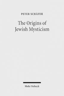 9783161499319-316149931X-The Origins of Jewish Mysticism