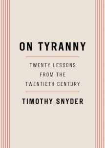 9780804190114-0804190119-On Tyranny: Twenty Lessons from the Twentieth Century