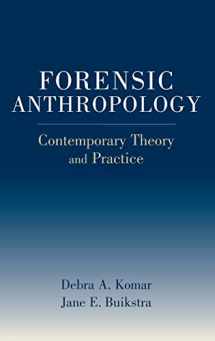 9780195300291-0195300297-Forensic Anthropology: Contemporary Theory and Practice