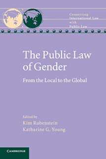 9781316503126-1316503127-The Public Law of Gender: From the Local to the Global (Connecting International Law with Public Law)