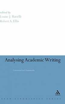 9780826461070-0826461077-Analysing Academic Writing: Contextualized Frameworks (Open Linguistics Series)