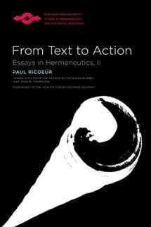9780810123991-0810123991-From Text to Action: Essays in Hermeneutics, II (Studies in Phenomenology and Existential Philosophy)