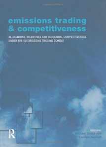 9781138002005-1138002003-Emissions Trading and Competitiveness: Allocations, Incentives and Industrial Competitiveness under the EU Emissions Trading Scheme (Climate Policy Series)