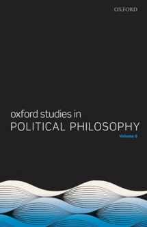 9780198852643-0198852649-Oxford Studies in Political Philosophy Volume 6