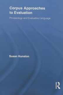 9780415836517-0415836514-Corpus Approaches to Evaluation (Routledge Advances in Corpus Linguistics)