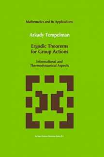 9789048141555-9048141559-Ergodic Theorems for Group Actions: Informational and Thermodynamical Aspects (Mathematics and Its Applications, 78)