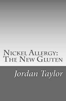 9781493600137-1493600133-Nickel Allergy: The New Gluten
