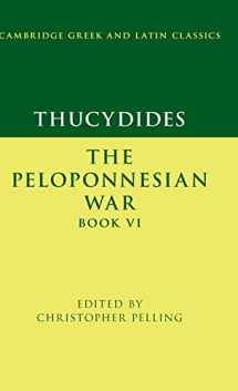 9781107176911-1107176913-Thucydides: The Peloponnesian War Book VI (Cambridge Greek and Latin Classics)