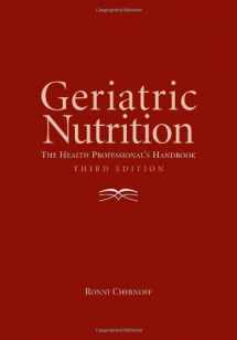 9780763731816-0763731811-Geriatric Nutrition: The Health Professional's Handbook
