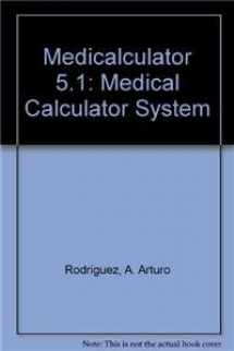 9789685325066-9685325065-Medicalculator 5.1: Medical Calculator System, Personal
