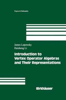 9780817634087-0817634088-Introduction to Vertex Operator Algebras and Their Representations (Progress in Mathematics, 227)