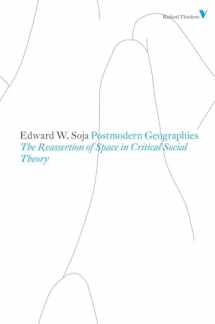 9781844676699-1844676692-Postmodern Geographies: The Reassertion of Space in Critical Social Theory (Second Edition) (Radical Thinkers)