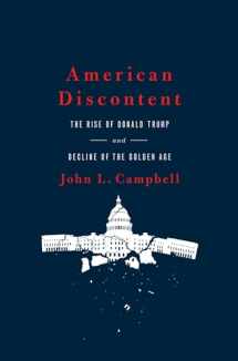 9780190872434-0190872438-American Discontent: The Rise of Donald Trump and Decline of the Golden Age