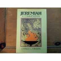 9780310453307-0310453305-Jeremiah a Commentary