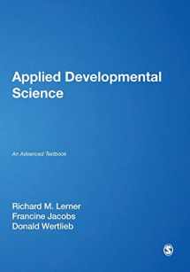 9781412915700-1412915708-Applied Developmental Science: An Advanced Textbook (The SAGE Program on Applied Developmental Science)