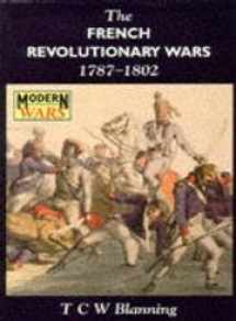 9780340569115-0340569115-The French Revolutionary Wars, 1787-1802 (Modern Wars)