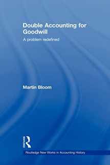 9780415578523-0415578523-Double Accounting for Goodwill (Routledge New Works in Accounting History)