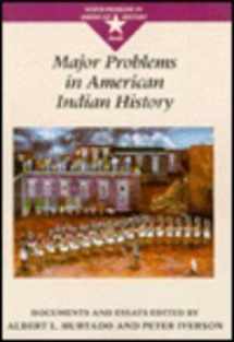 9780669270495-0669270490-Major Problems in American Indian History