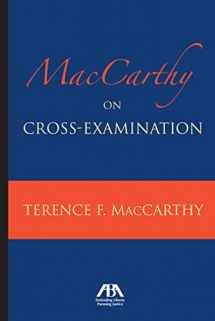 9781590318867-1590318862-MacCarthy on Cross-Examination