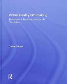 9781138233959-1138233951-Virtual Reality Filmmaking: Techniques & Best Practices for VR Filmmakers