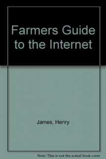 9780964974616-0964974614-Farmers Guide to the Internet