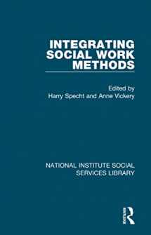 9781032058054-1032058056-Integrating Social Work Methods (National Institute Social Services Library)