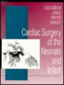 9780721643014-0721643019-Cardiac Surgery of the Neonate and Infant