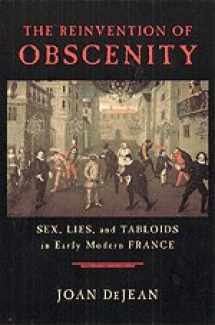 9780226141404-0226141403-The Reinvention of Obscenity: Sex, Lies, and Tabloids in Early Modern France