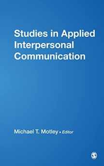 9781412942157-1412942152-Studies in Applied Interpersonal Communication