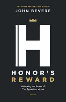 9781937558222-1937558223-Honor's Reward: Unlocking the Power of This Forgotten Virtue