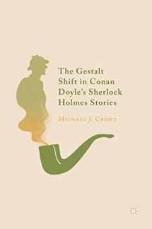 9783319982908-3319982907-The Gestalt Shift in Conan Doyle's Sherlock Holmes Stories