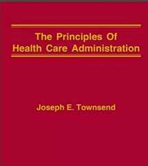 9780929442259-0929442253-The Principles of Health Care Administration [2020]