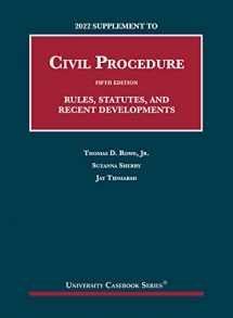9781636599472-1636599478-2022 Supplement to Civil Procedure, 5th, Rules, Statutes, and Recent Developments (University Casebook Series)