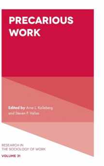 9781787432888-1787432882-Precarious Work (Research in the Sociology of Work, 31)