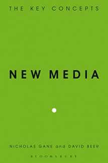 9781845201333-1845201337-New Media: The Key Concepts