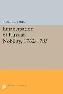 9780691619088-0691619085-Emancipation of Russian Nobility, 1762-1785 (Princeton Legacy Library, 1337)