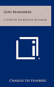 9781258445317-125844531X-God Remembers: A Study of the Book of Zechariah