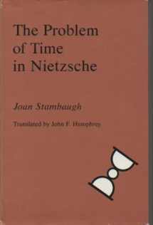 9780838751138-083875113X-The Problem of Time in Nietzsche (English and German Edition)