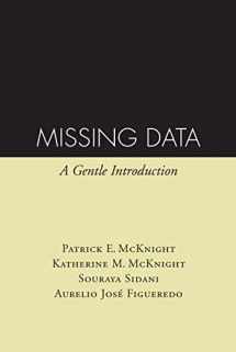 9781593853945-1593853947-Missing Data: A Gentle Introduction (Methodology in the Social Sciences Series)