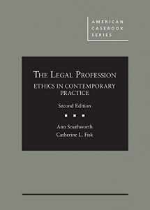 9781642422443-1642422444-The Legal Profession: Ethics in Contemporary Practice (American Casebook Series)