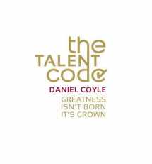 9780553385335-055338533X-The Talent Code: Greatness Isn't Born. It's Grown. Here's How.