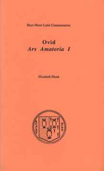 9780929524450-0929524454-Ovid Ars Amatoria I (Latin and English Edition)