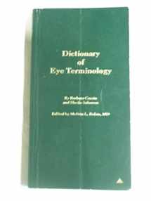 9780937404072-0937404071-Dictionary of eye terminology